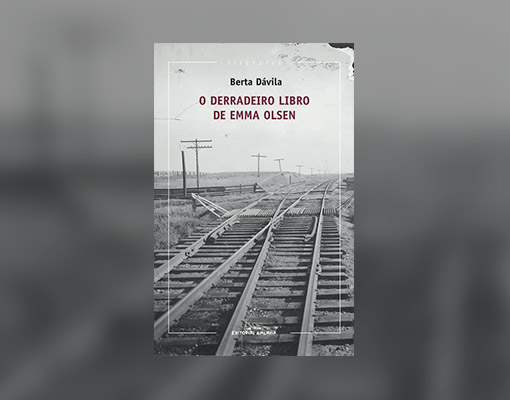 “O derradeiro libro de Emma Olsen”, Berta Dávila